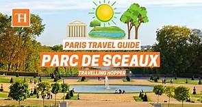 Sceaux Tourisme | Parc de Sceaux 🖼️🏛️🌳🔆 | Hauts-de-Seine, France