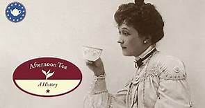 History of Afternoon Tea