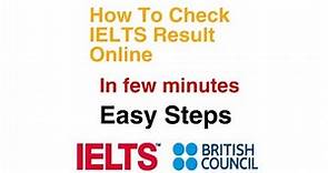How to check IELTS result British Council online | Easy way to Check IELTS result Online