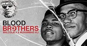 Blood Brothers Malcolm X and Muhammad Ali