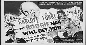 The Boogie Man Will Get You (1942)🔹
