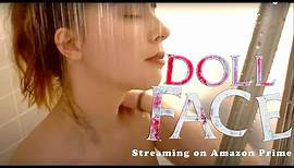"Doll Face" 2021 Official Movie Trailer Starring Alix Villaret