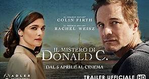 IL MISTERO DI DONALD C. - Trailer Ufficiale Italiano