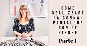 COME REALIZZARE LA GONNA-PANTALONE CON LE PIEGHE. parte 1