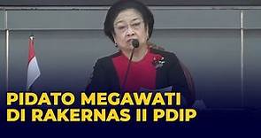[Full] Pidato Lengkap Megawati Soekarnoputri di Rakernas II PDIP