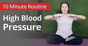 High Blood Pressure Exercises | 10 Minute Daily Routines