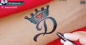 Alphabet D tattoo kaise banaye | how to make d letter tattoo with crown