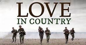 Love In Country - Trailer