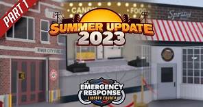 Summer Update 2023 PART 1 | Emergency Response: Liberty County
