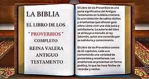 ORIGINAL: LA BIBLIA EL LIBRO DE LOS " PROVERBIOS " COMPLETO REINA VALERA ANTIGUO TESTAMENTO