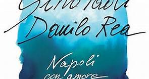 Gino Paoli & Danilo Rea - Napoli Con Amore
