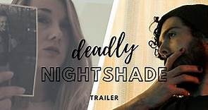 Deadly Nightshade (trailer)