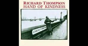 Richard Thompson Hand of Kindness