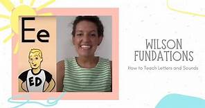 Wilson Fundations: How to Teach Letters and Sounds