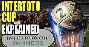 Intertoto Cup Explained