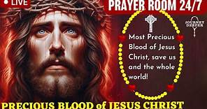 🔴 Precious Blood of Jesus Christ Prayer Room 24/7 🙏🏻