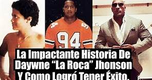 La Impactante Historia De Dwayne “La Roca” Jhonson Y Como Logró Tener Éxito.