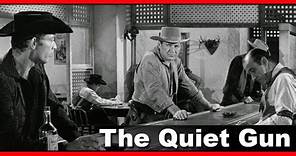 The Quiet Gun (1957) Forrest Tucker & Lee Van Cleef | Full Western Movie