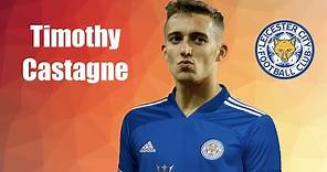 Timothy Castagne ● Insane Skills, Goals & Assists ● Leicester ► 2020 HD