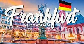 25 BEST Things To Do In Frankfurt 🇩🇪 Germany