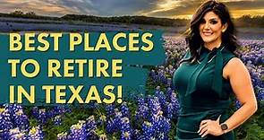 Top 10 Affordable, Fun, and Safe Places to Retire in Texas!