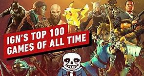 The Top 100 Video Games of all Time