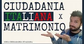 Ciudadanía ITALIANA por MATRIMONIO 🧡- Curso Práctico de la Ciudadanía Italiana - Video 2 bis