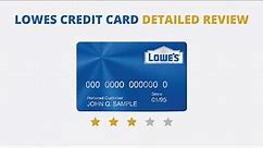 Lowes Credit Card Review along with Login, Application Process