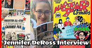 Jennifer DeRoss Interview! (Forgotten All-Star: A Biography of Gardner Fox)-- Wits' End Podcast