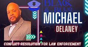Black & Blue; Michael Delaney