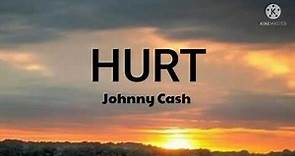 Johnny Cash-Hurt Lyrics)