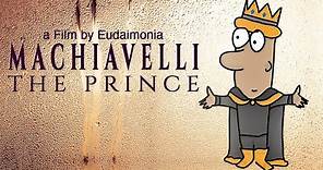 The Prince | Machiavelli (All Parts)