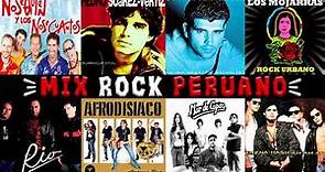 MIX ROCK PERUANO GRANDES EXITOS DE LOS 80 90 2000 🎸 (Arena Hash, Rio, NsqYNsc, Mar de Copas, PSV)