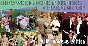 Hollywood Singing and Dancing: Julie Andrews Edition (2008)