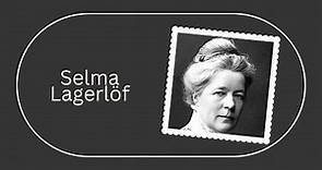 The Life and Legacy of Selma Lagerlöf: Sweden's Iconic Author