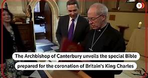 Archbishop of Canterbury unveils special coronation Bible