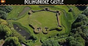 Bolingbroke Castle | English History | Bolingbroke