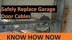 How to Replace Broken Garage Door Cable