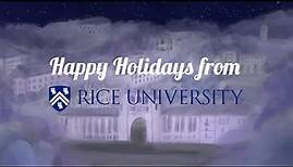 Rice University's 2023 Holiday Video