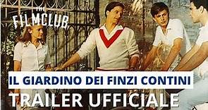 Il giardino dei finzi contini | Trailer italiano | HD | The Film Club