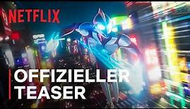 Ultraman: Rising | Offizieller Teaser | Netflix
