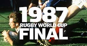 1987 Rugby World Cup Final - New Zealand v France - Extended Highlights
