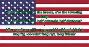 Az Amerikai Egyesült Államok himnusza - Anthem of USA (EN/HU szöveget)