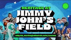 Heritage at Jimmy John's Field