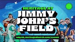 Heritage at Jimmy John's Field