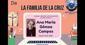ANA MARÍA GOMEZ CAMPOS Familia de La Cruz