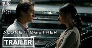 Alone/Together Official Trailer | Liza Soberano & Enrique Gil | Alone/Together