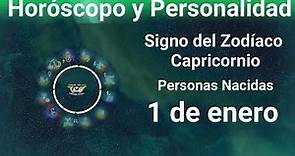 1 de enero 🔴 Signo del Zodíaco - Horóscopo y Personalidad