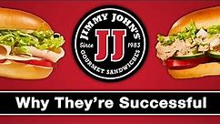 Jimmy John's - Why They're Successful