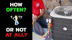 How Often Should Freon Be Added To AC Unit? How Often Should It Be Checked?